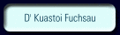 D' Kuastoi Fuchsau
